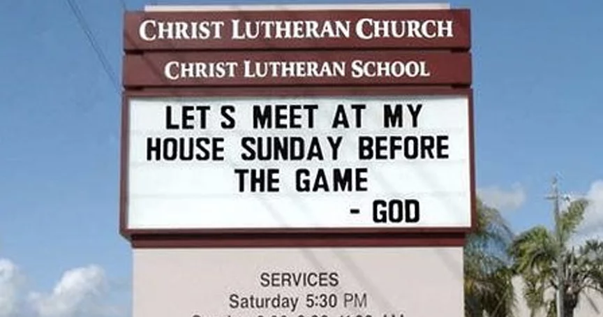 17 Hilarious Church Signs That Tell It Like It Is – Inner Strength Zone