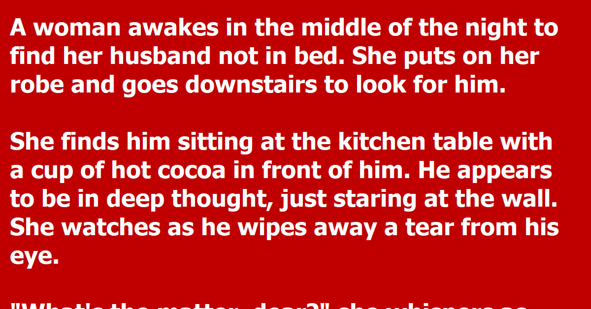 Woman Catches Her Husband Crying At The Kitchen Table Inner Strength Zone