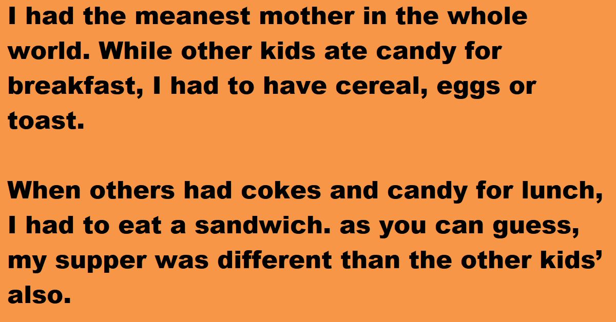 The Meanest Mom Turns Out To Be Exactly What She Needed Inner